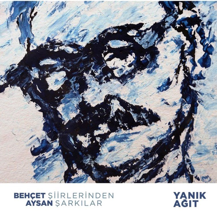 Yanık Ağıt ‘Behçet Aysan Şiirlerinden Şarkılar’ (Ada Müzik)