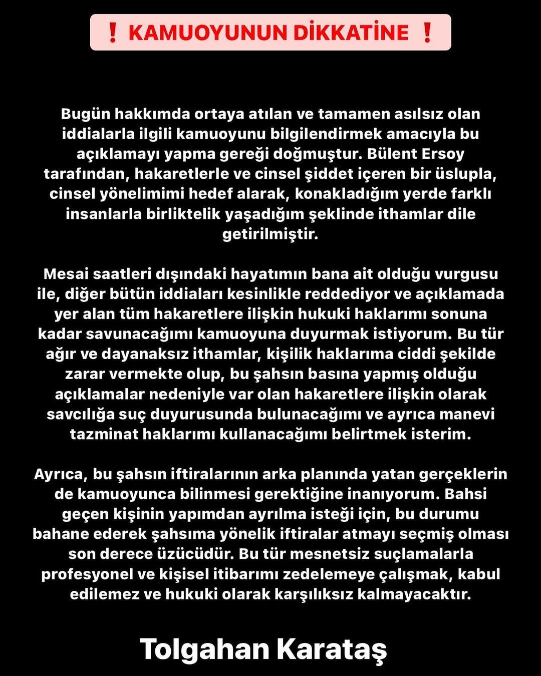 Tolgahan Karataş'tan Açıklama
