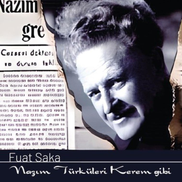 FUAT SAKA ‘NAZIM TÜRKÜLERİ / KEREM GİBİ’ (DMC)