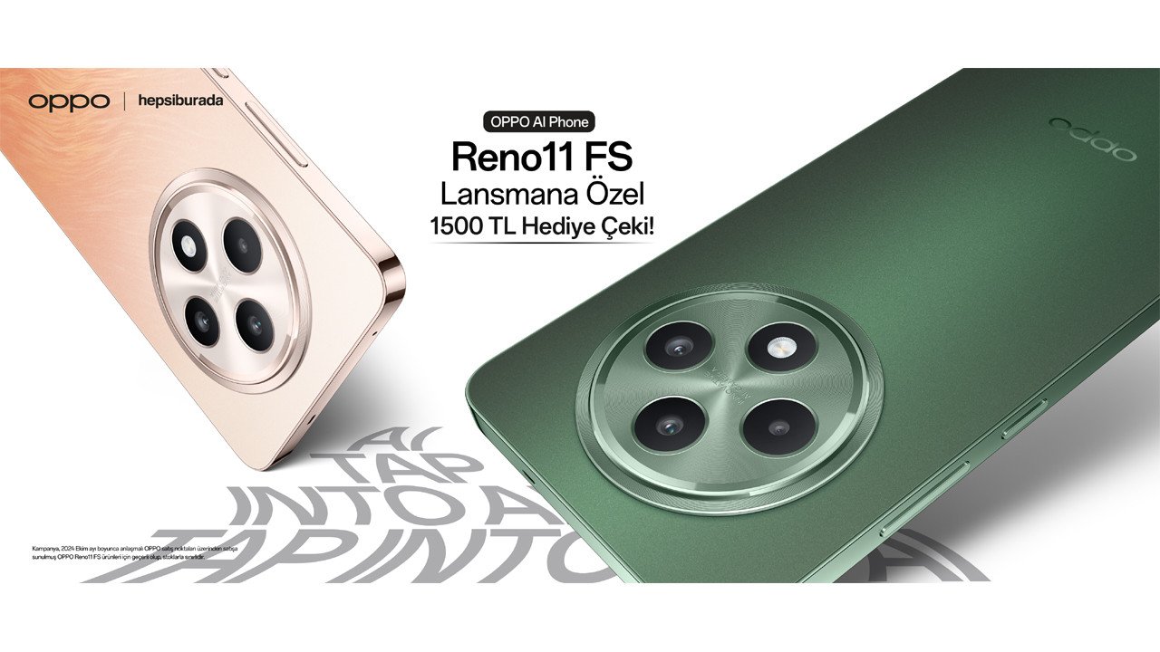 OPPO Reno11 FS Hediye Çeki Kampanyası’nda İndirim Fırsatı!