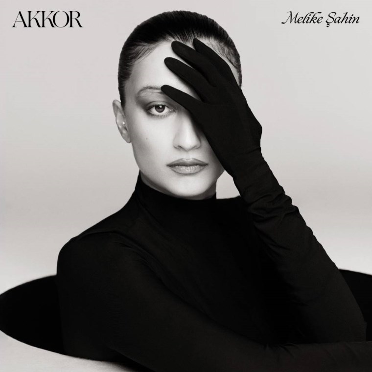Melike Şahin ‘Akkor’ (Gülbaba Records & Diva Bebe Records)