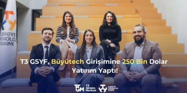 buyuteche-250-bin-dolar-yatirim-t3-girisim-sermayesi-ile-gelecegin-yildizlari-parliyor-w9T2hYyU.jpg