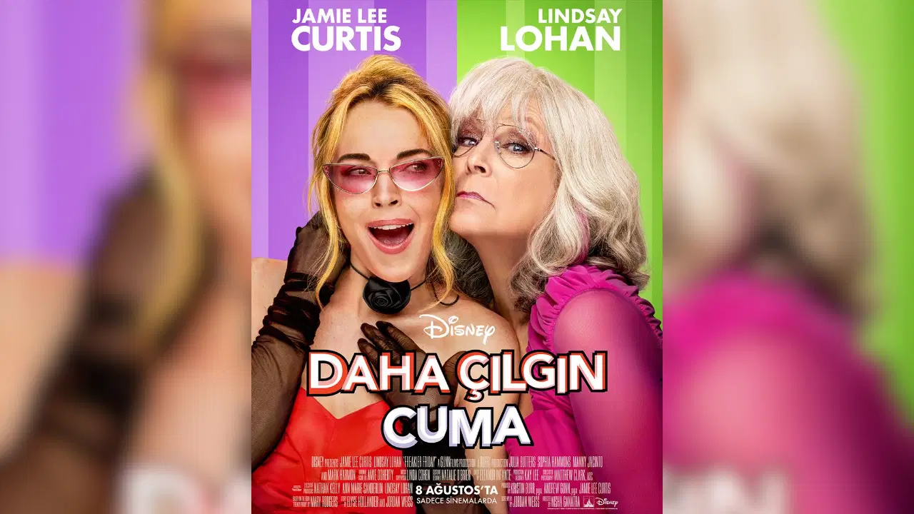 Bu Hafta Sinemalarda: Freakier Friday, Dört Kadın Bir Yalan ve Diğer Seçkin Yapımların İncelenmesi