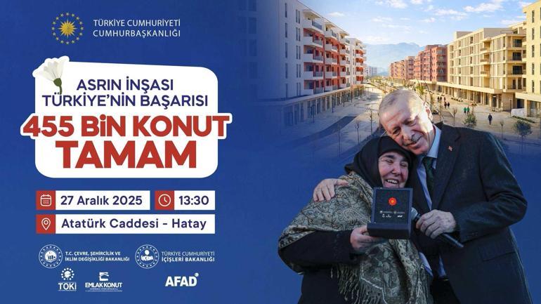 455 BİN KONUT TAMAMLANDI! BAKAN KURUM DUYURDU: CUMARTESİ GÜNÜ HATAY’DAYIZ