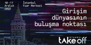 istanbul-2025-ziyaretci-kaydi-hemen-basladi-heyecan-dolu-take-off-etkinligi-icin-sinirsiz-heyecan-EzUs6hi8.jpg